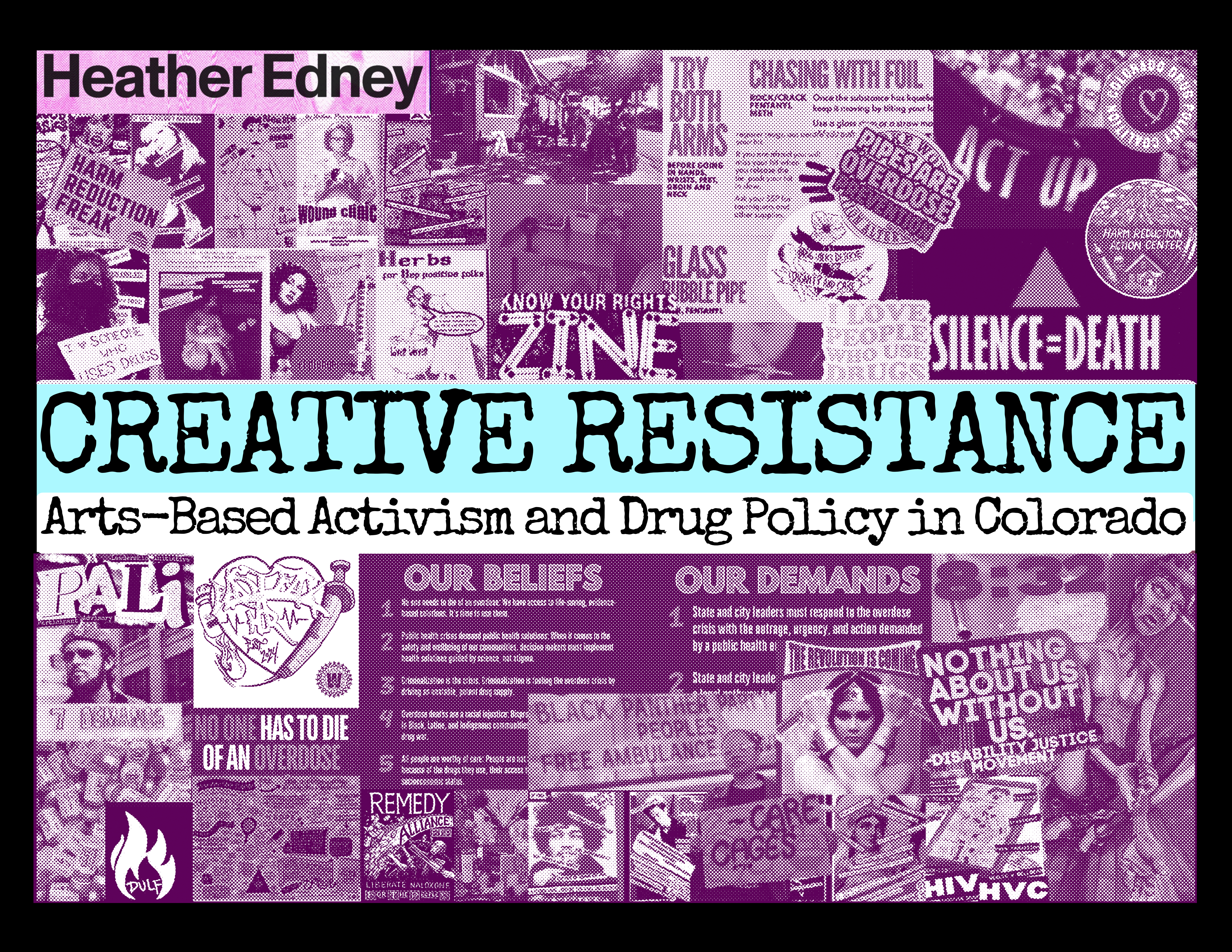 Creative Resistance: arts-based activism and drug policy in Colorado